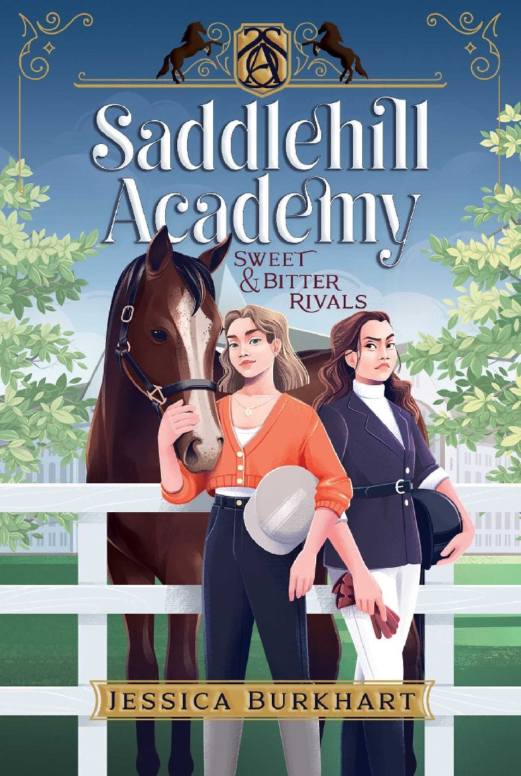 Saddlehill Academy #01: Sweet & Bitter Rivals