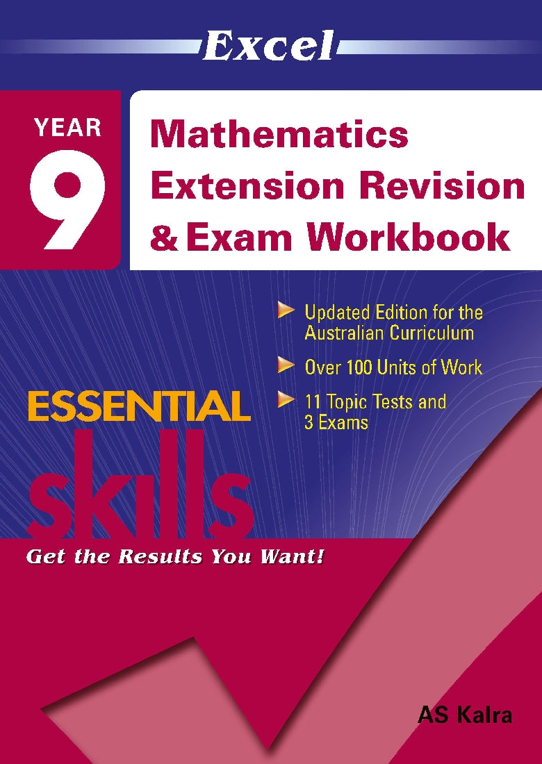 Excel Essential Skills: Mathematics Extension Revision & Exam Workbook Year 9