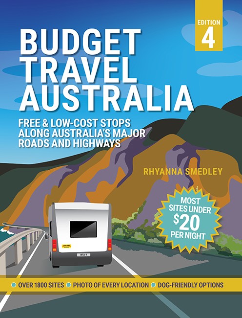 Budget Travel Australia Free and Low-Cost Stops Along Australia's Major Roads and Highways