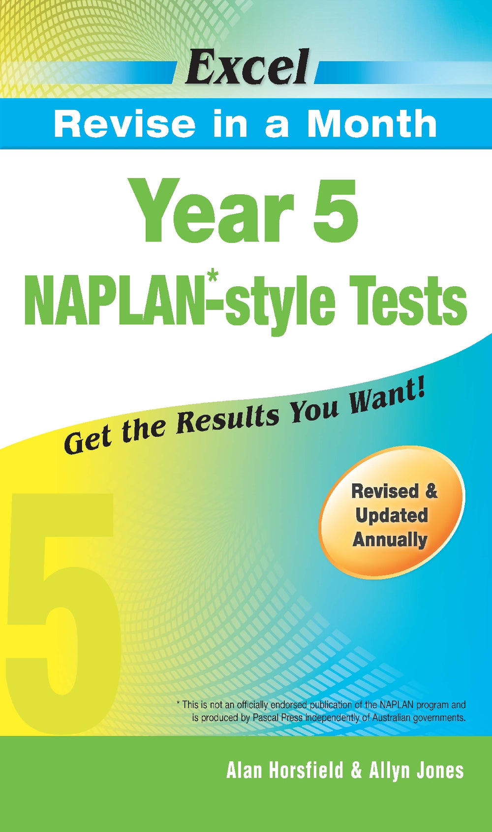 Excel Revise in a Month NAPLAN*-style Tests Year 5