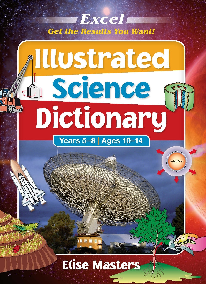 Excel Illustrated Science Dictionary Years 5-8