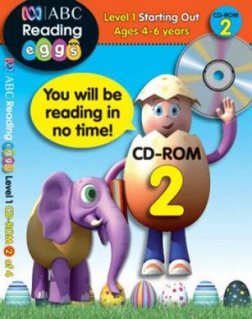 Starting Out CD-ROM 2 - ABC Reading Eggs Level 1 (4-6 years)