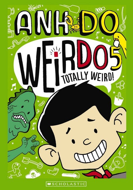 Weirdo #05: Totally Weird!