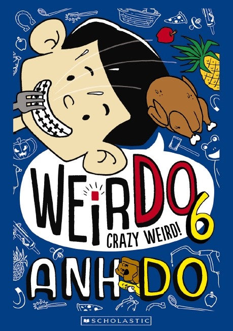 Weirdo #06: Crazy Weird!