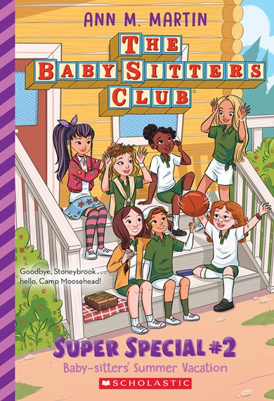 The Baby-Sitters Club: Super Special #2: Baby-Sitters' Summer Vacation