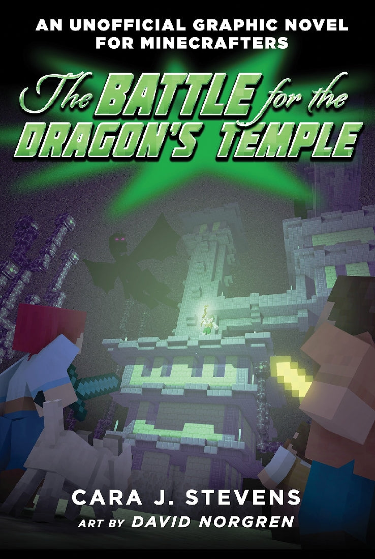 An Unofficial Graphic Novel for Minecrafters #4: The Battle for the Dragon's Temple