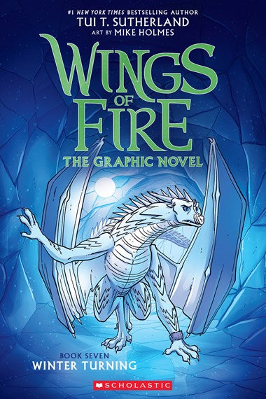 Wings of Fire #7:  Winter Turning (Graphic Novel)