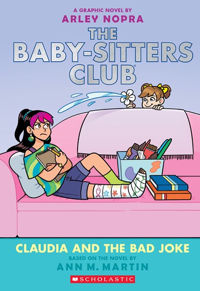 he Baby-sitters Club #15: Claudia And The Bad Joke: A Graphic Novel