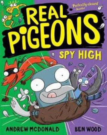 Real Pigeons #08: Spy High