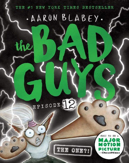 the Bad Guys Episode #12: The One?!