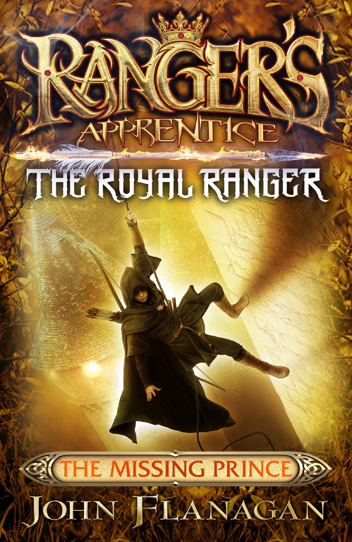 Ranger's Apprentice: The Royal Ranger #04: The Missing Prince