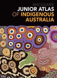 Load image into Gallery viewer, Junior Atlas of Indigenous Australia
