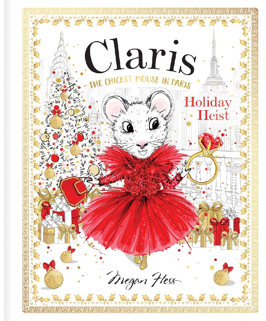 Claris Holiday Heist: Claris the Chicest Mouse in Paris