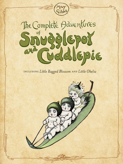 The Complete Adventures of Snugglepot and Cuddlepie (May Gibbs) 3