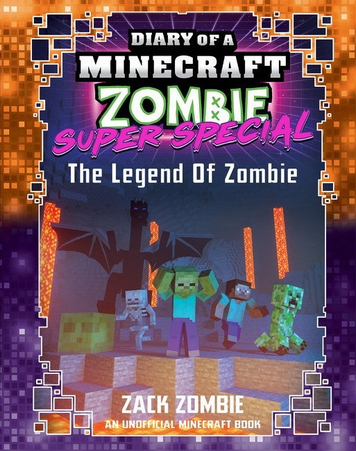 Diary of a Minecraft Zombie: Super Special #5: The Legend of Zombie