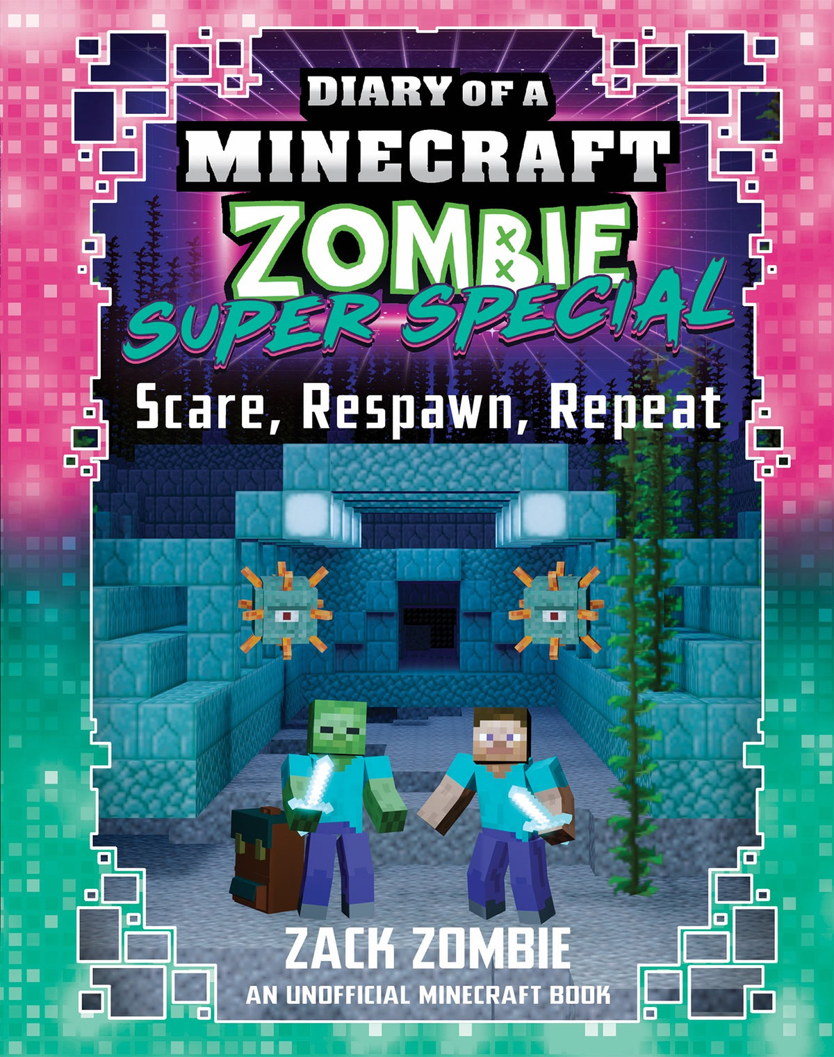 Diary of a Minecraft Zombie: Super Special #6: Scare, Respawn, Repeat