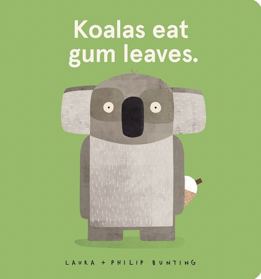 Koalas eat gum leaves.