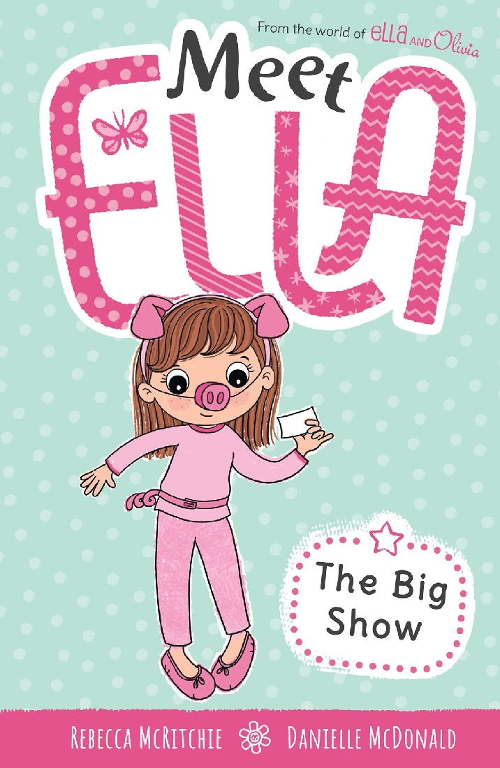 Meet Ella #11: The Big Show