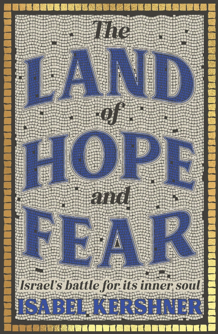 The Land of Hope and Fear