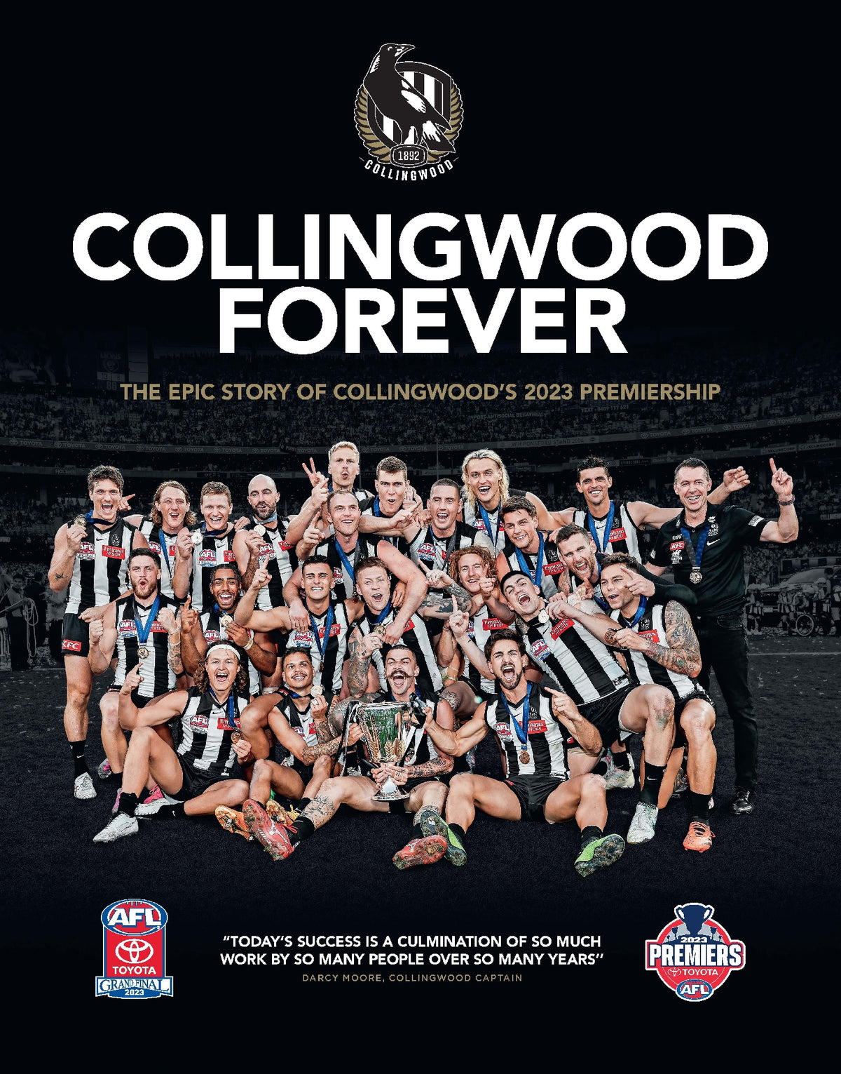 Collingwood Forever: The Epic Story of Collingwood's 2023 Premiership