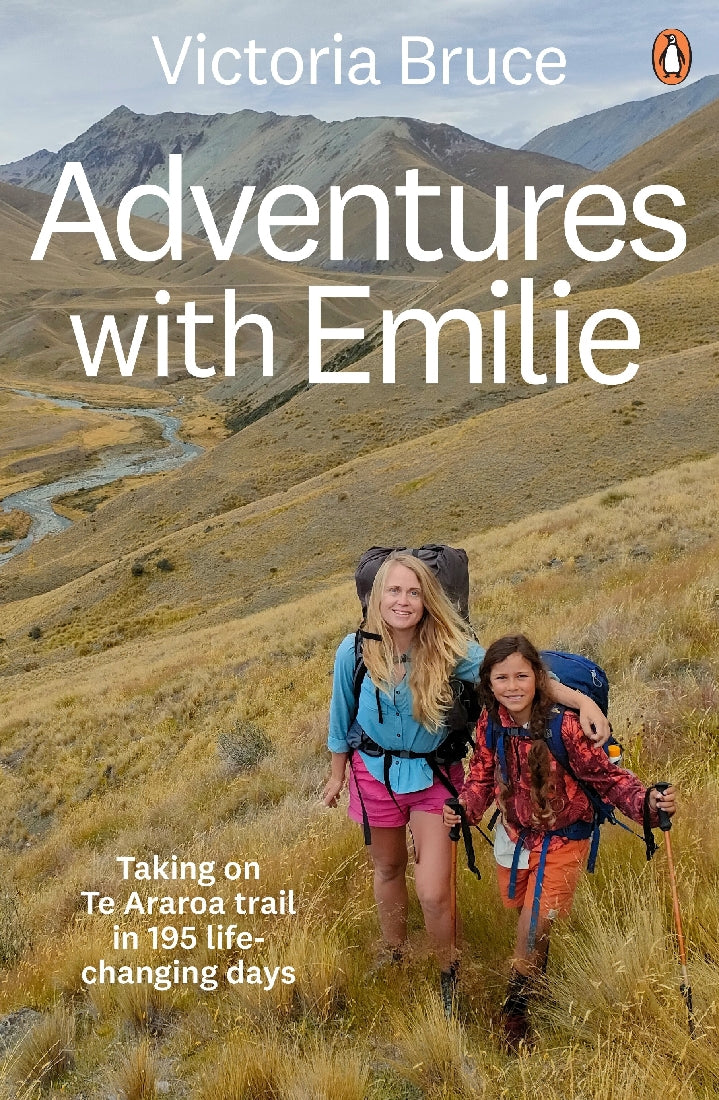 Adventures with Emilie: Taking on Te Araroa trail in 195 life-changing days