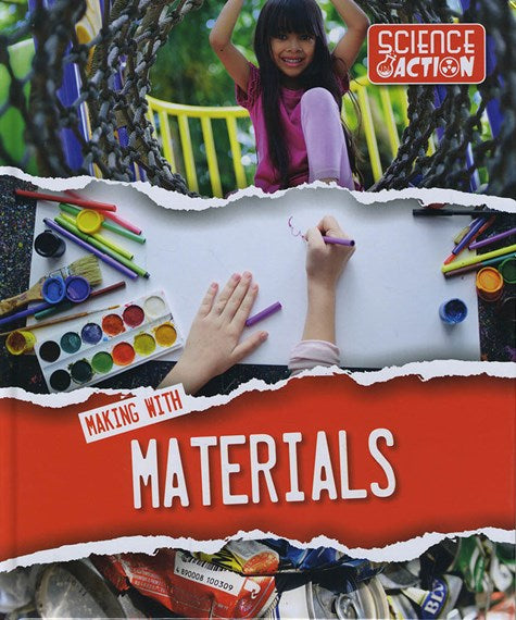 Science Action: Making with Materials