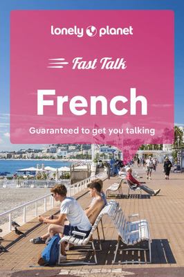 Lonely Planet Fast Talk French 5