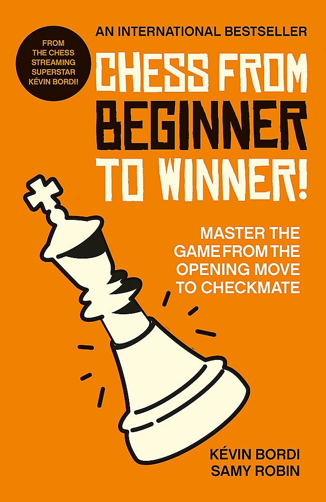 Chess from beginner to winner!