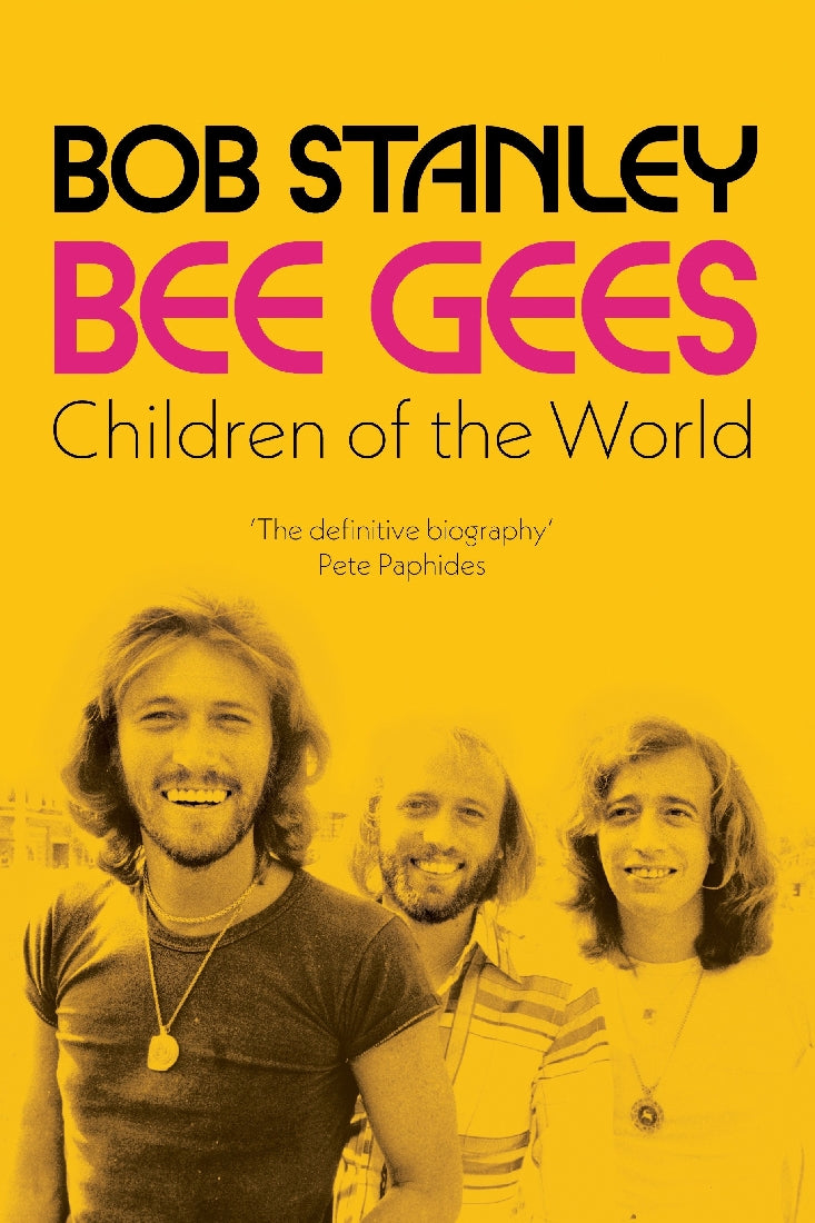 The Bee Gees: Children of the World