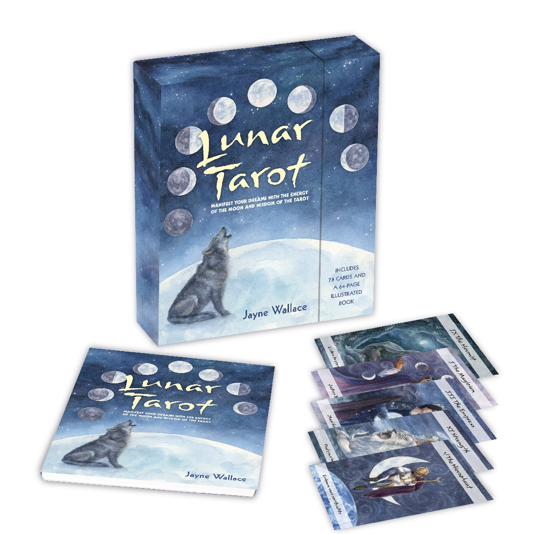 Lunar Tarot: Manifest Your Dreams With the Energy of the Moon and the Wisdom of the Tarot