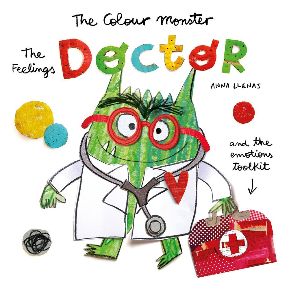 The Feelings Doctor and the Emotions Toolkit (Colour Monster)