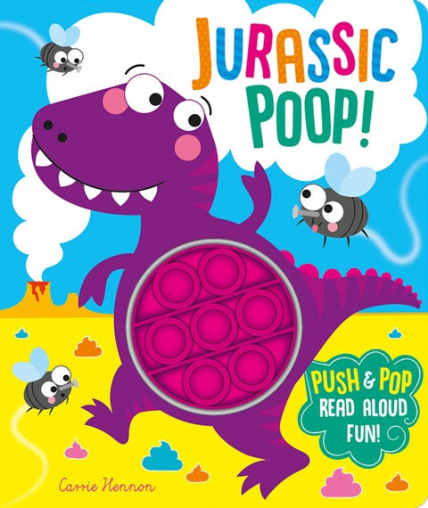 Jurassic Poop! - Push Pop Bubble Books