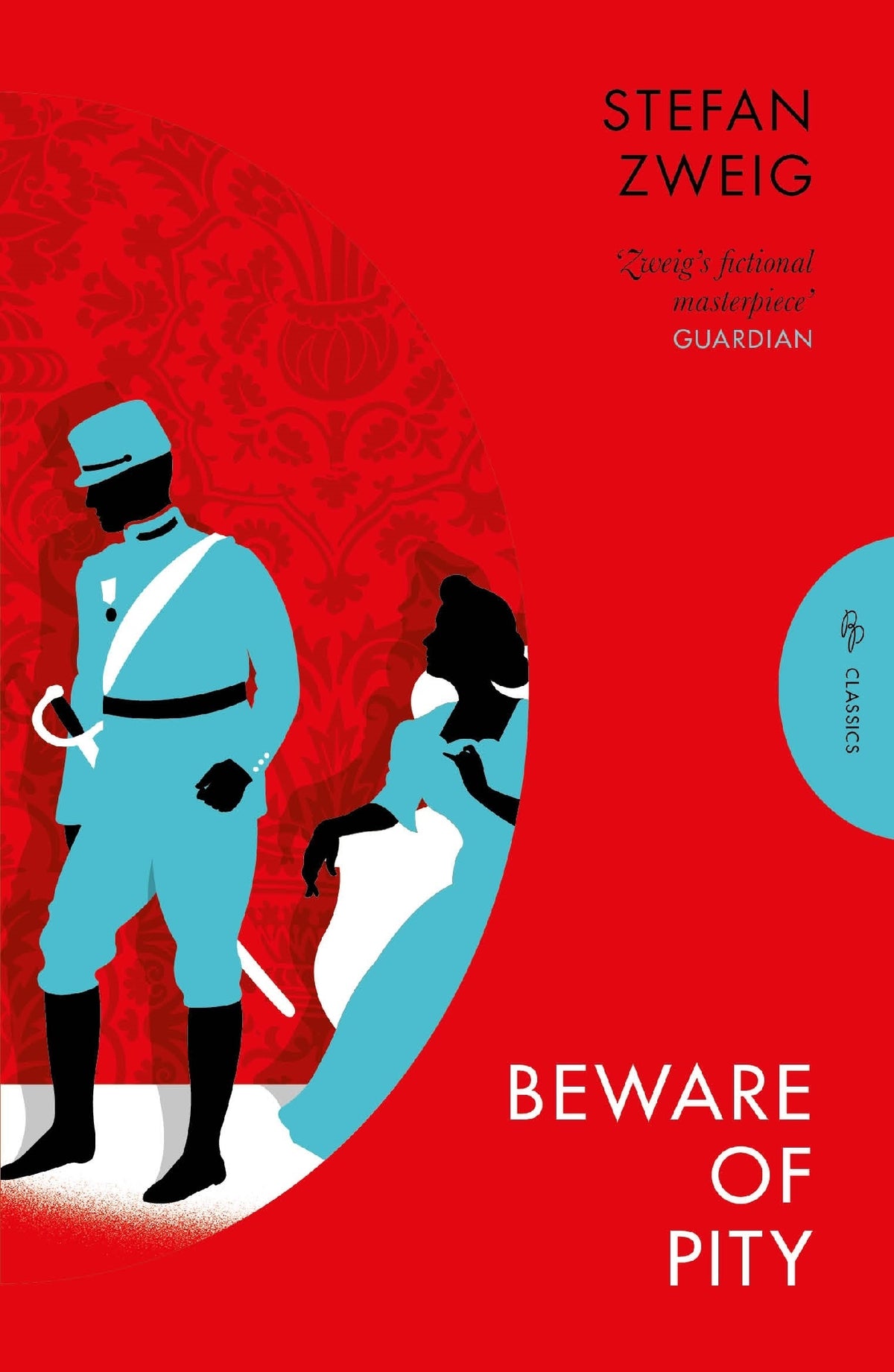 Beware of Pity (Pushkin Classics)