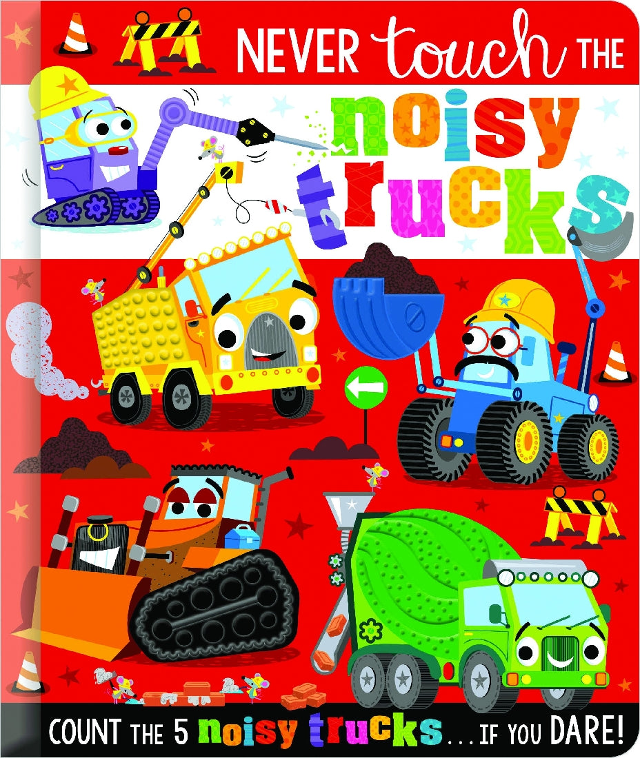 Never Touch the Noisy Trucks