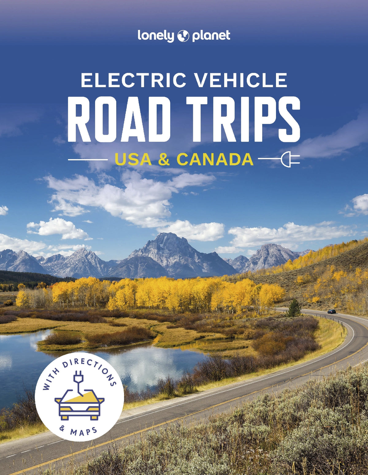 Lonely Planet Electric Vehicle Road Trips USA & Canada