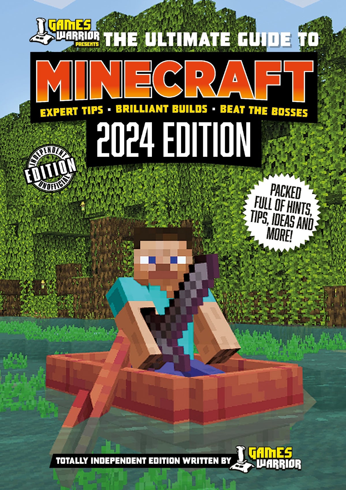 The Ultimate Guide to Minecraft (Unofficial 2024 Edition)