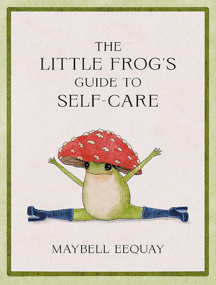 The Little Frog's Guide to Self-Care