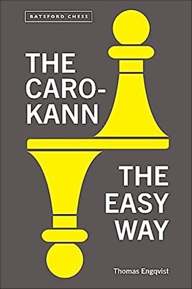 The Caro-Kann the Easy Way