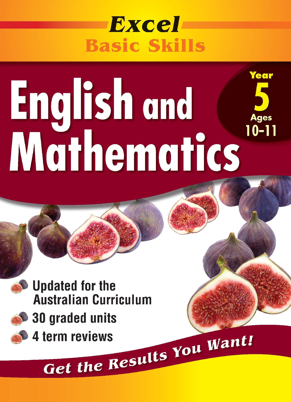 Excel Basic Skills Workbook: English and Mathematics Year 5