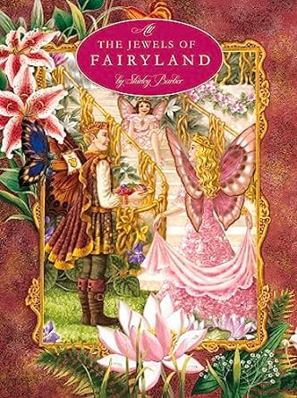 Shirley Barber's The jewels of Fairyland