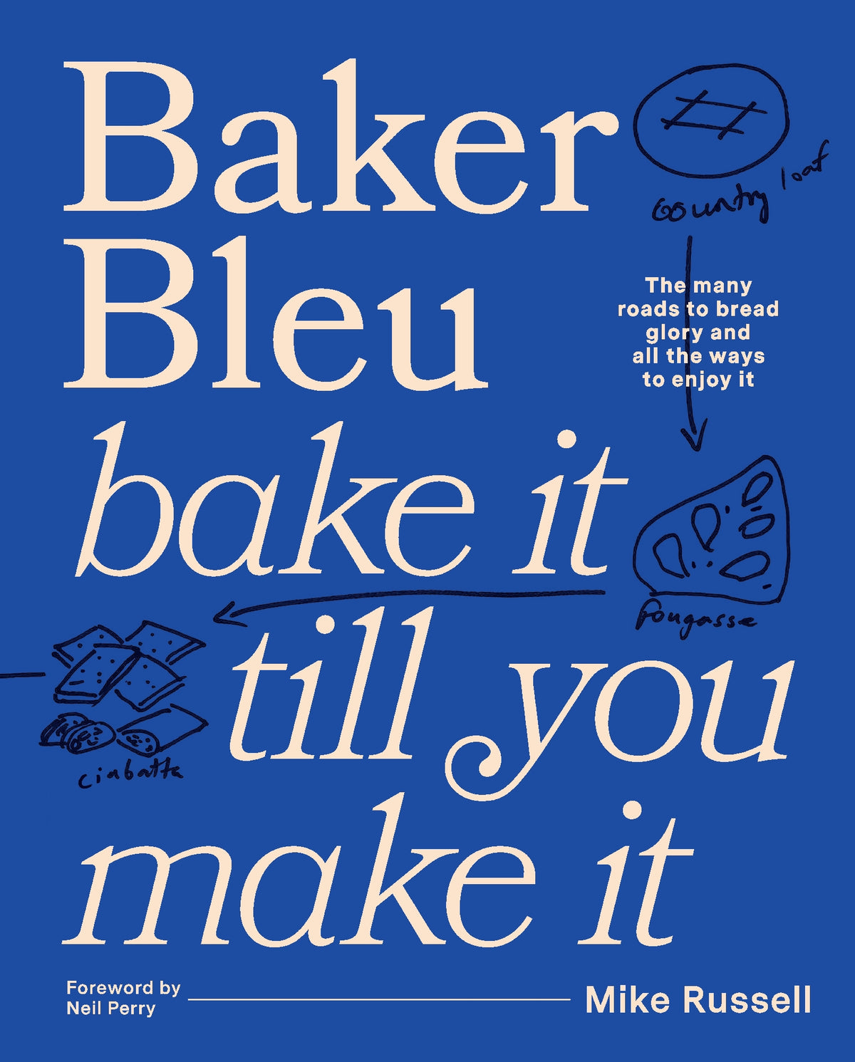 Baker Bleu: Bake it Till You Make It