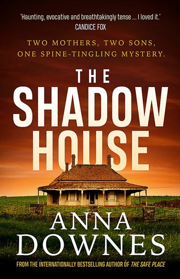 The Shadow House