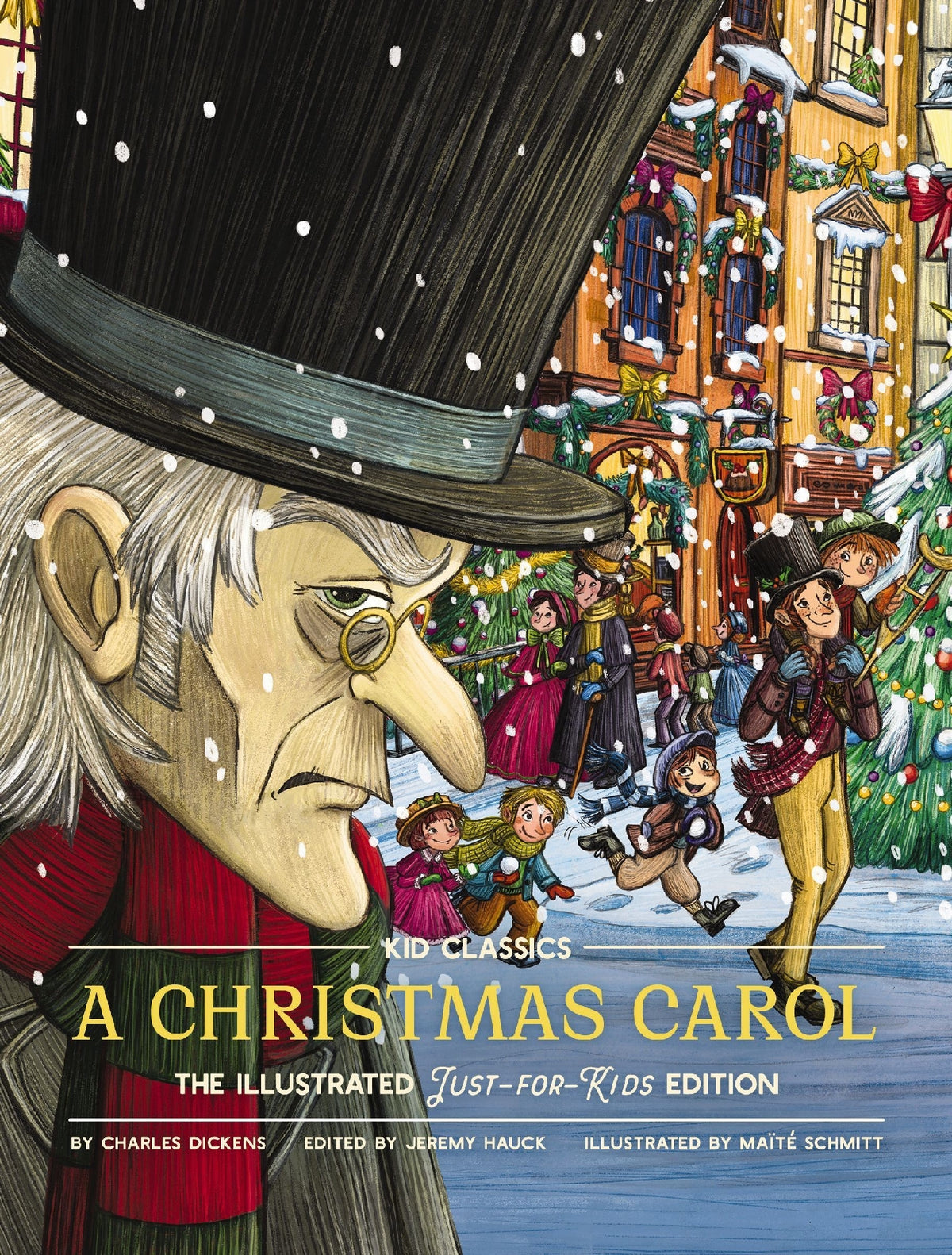 Kids Classics #7: Christmas Carol - Kid Classics: Reimagined Just for Kids