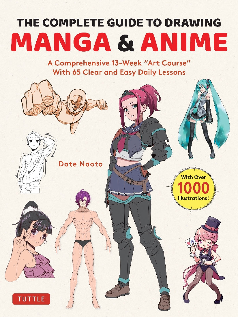 The Complete Guide to Drawing Manga & Anime