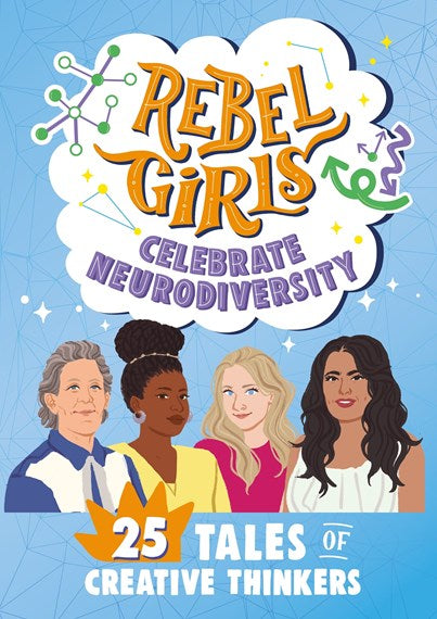 Rebel Girls: Celebrate Neurodiversity