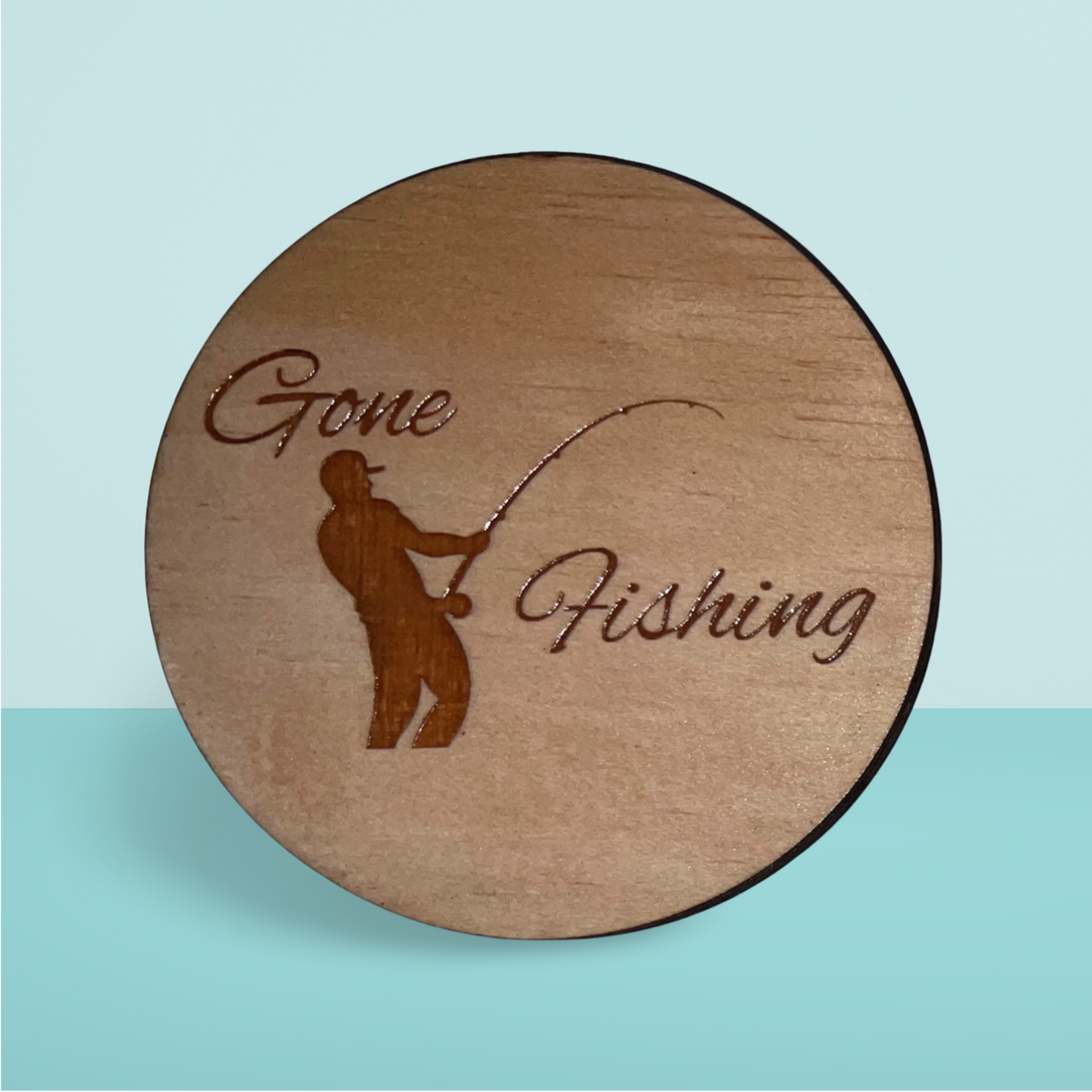 Wooden Coaster:  Gone Fishing