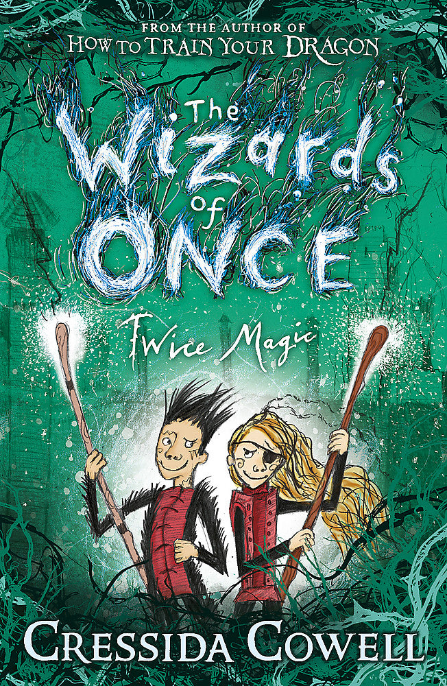 The Wizards of Once #2: Twice Magic