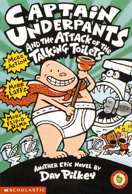 Captain Underpants and the Attack of the Talking Toilets (Captain Underpants #2)