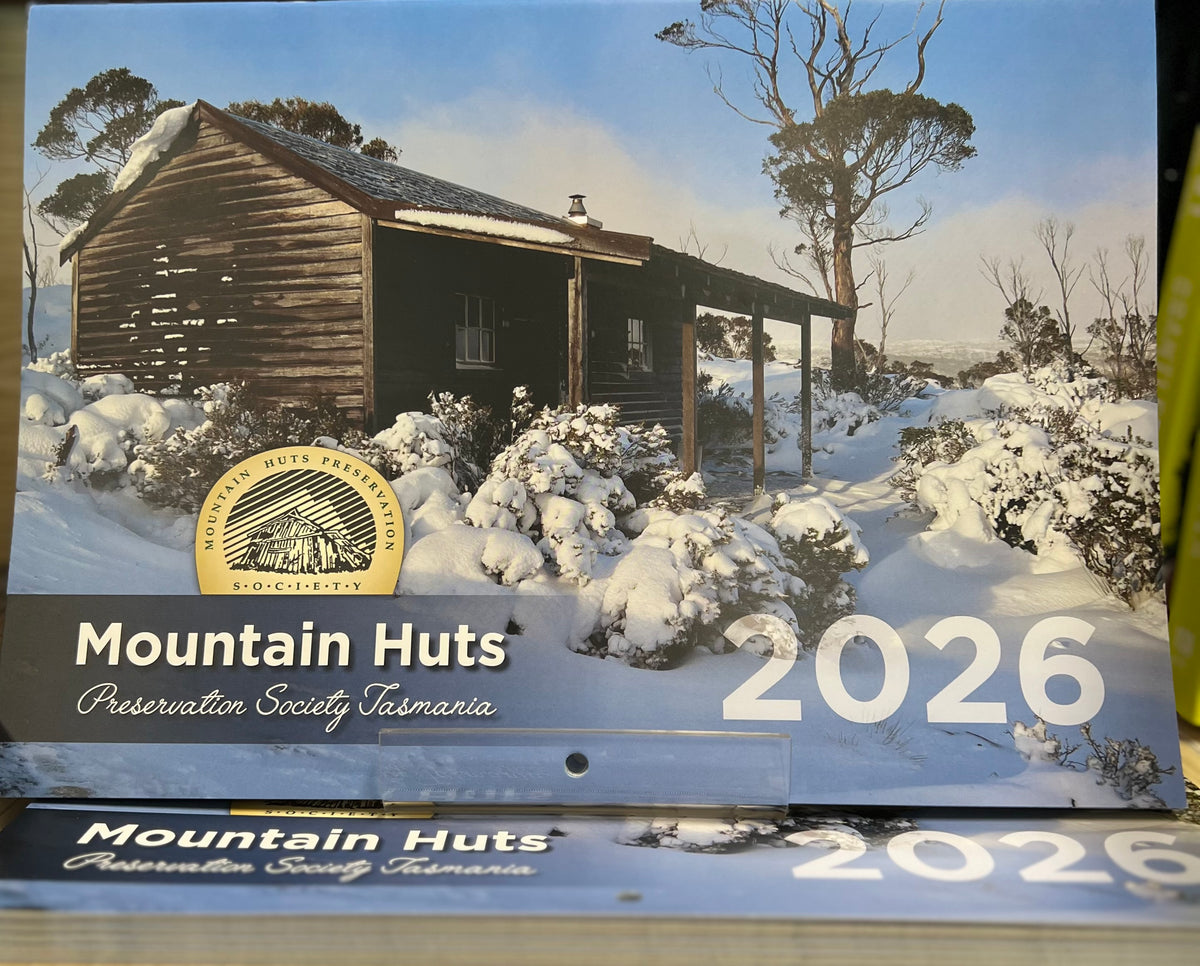 Mountain Huts Preservation Society of Tasmania Calendar 2026