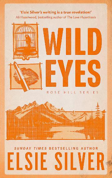 Rose Hills #2:  Wild Eyes